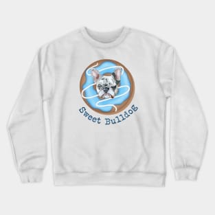 Sweet Bulldog and donut with blue glaze Crewneck Sweatshirt